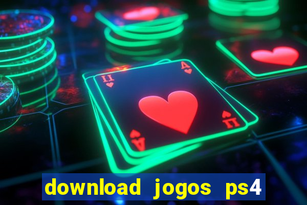 download jogos ps4 pkg pt-br